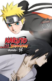 Naruto Shippuden the Movie: Bonds Naruto Shippuden the Movie: Bonds
