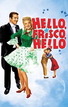 Hello, Frisco, Hello Hello, Frisco, Hello