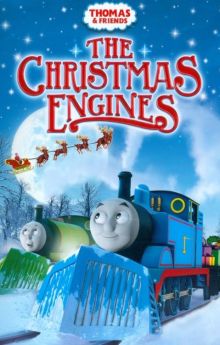 Thomas & Friends: The Christmas Engines Thomas & Friends: The Christmas Engines