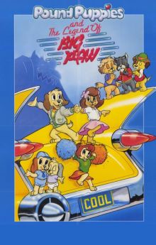 Pound Puppies and the Legend of Big Paw Pound Puppies and the Legend of Big Paw
