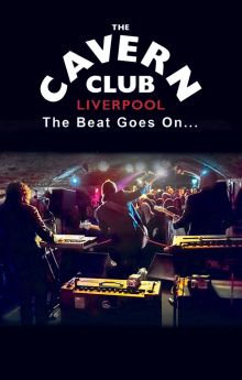 The Cavern Club: The Beat Goes On The Cavern Club: The Beat Goes On