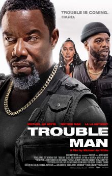 Trouble Man!
